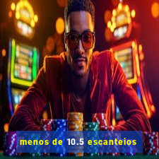 menos de 10.5 escanteios